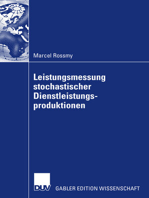 cover image of Leistungsmessung stochastischer Dienstleistungsproduktionen